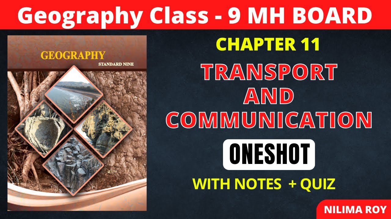 9th Geography | Chapter 11 | Transport and Communication | Oneshot ...