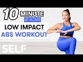 10-Minute Low Impact Abs Workout | Sweat with SELF