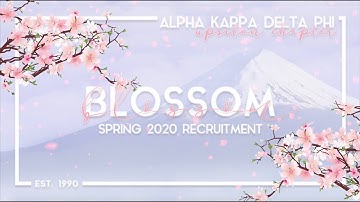 Blossom 🌸 Spring 2020 Rush | UIUC aKDPhi