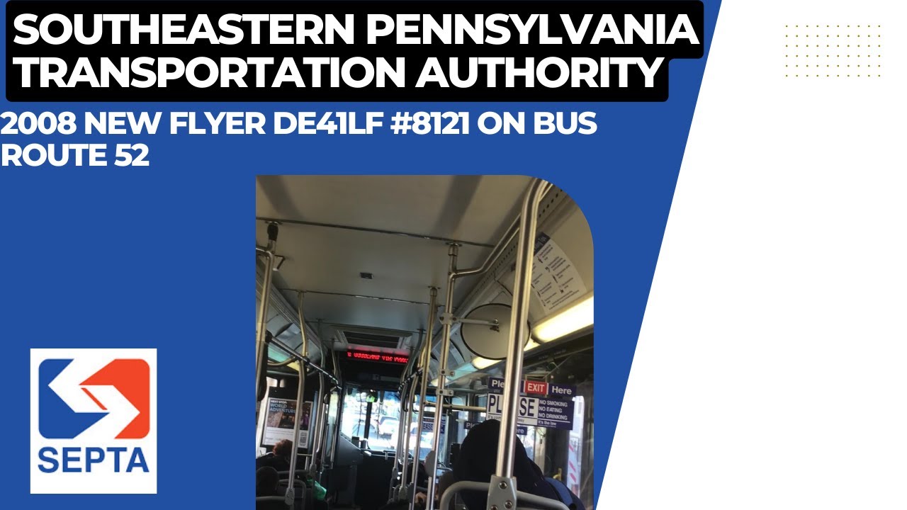 septa-2008-new-flyer-de40lf-8121-on-bus-route-52-youtube