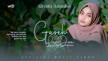 Gaseh Lam Doa - Almira Jannisa (Official Music Video)