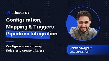 How to connect Pipedrive and create triggers | Saleshandy
