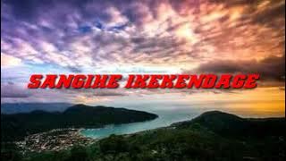 SANGIHE IKEKENDAGE REMIX 2023