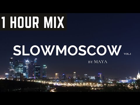 SLOWMOSCOW by MAYA