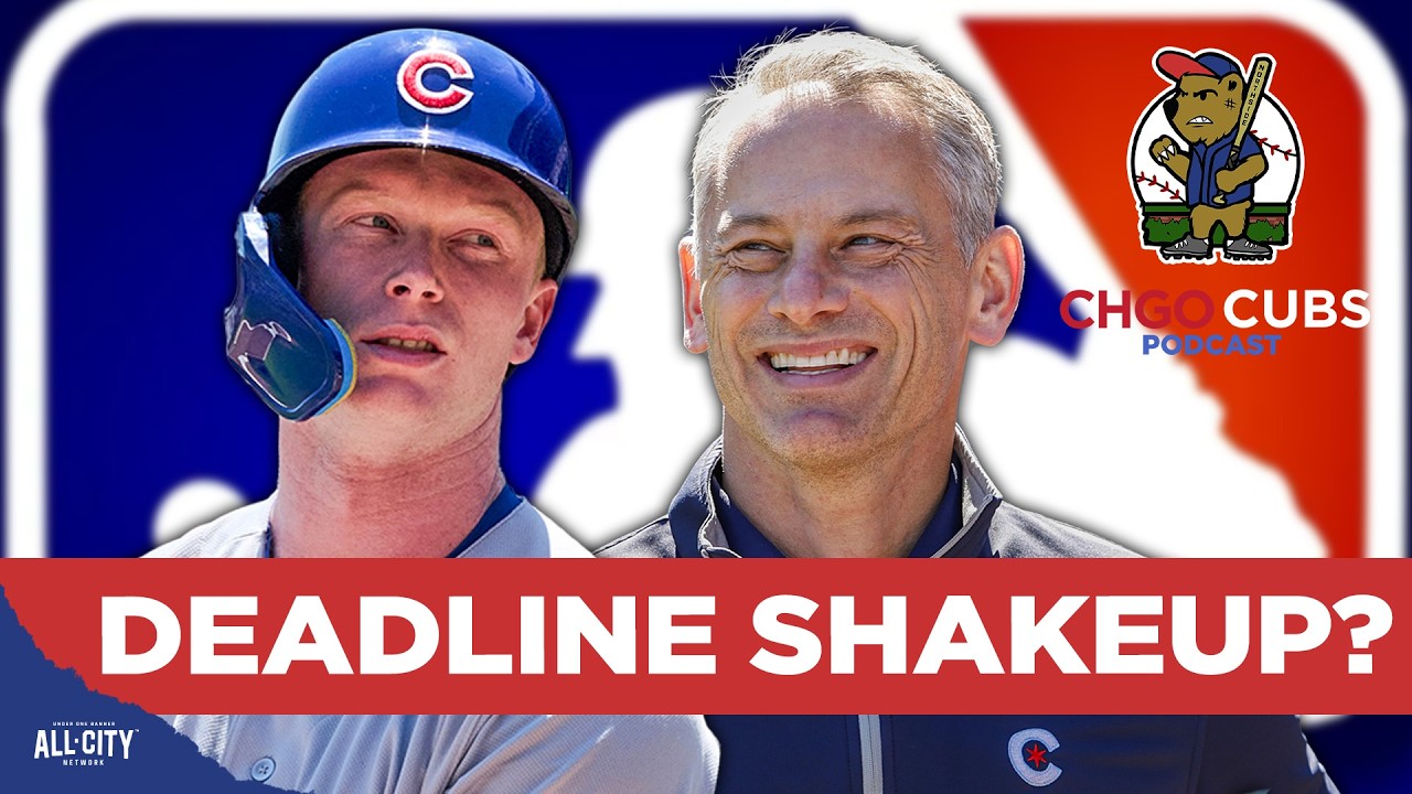 Will Jed Hoyer & the Cubs Make a HUGE Move at the MLB Trade Deadline? | CHGO Cubs Podcast