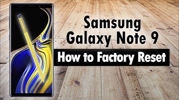 Samsung Galaxy Note 9 How to Reset Back to Factory Settings