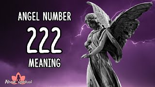 Angel Number 222 Meaning | Seeing 2:22