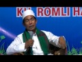 Pengajian Akbar KH. Romli Hasan di Pengasih VIDEO jilid 1 satu