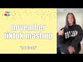 Tiktok Mashup November 2020 💛🔥 (Not Clean)