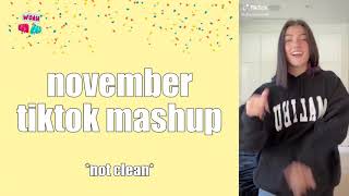 Tiktok Mashup November 2020 💛🔥 (Not Clean)