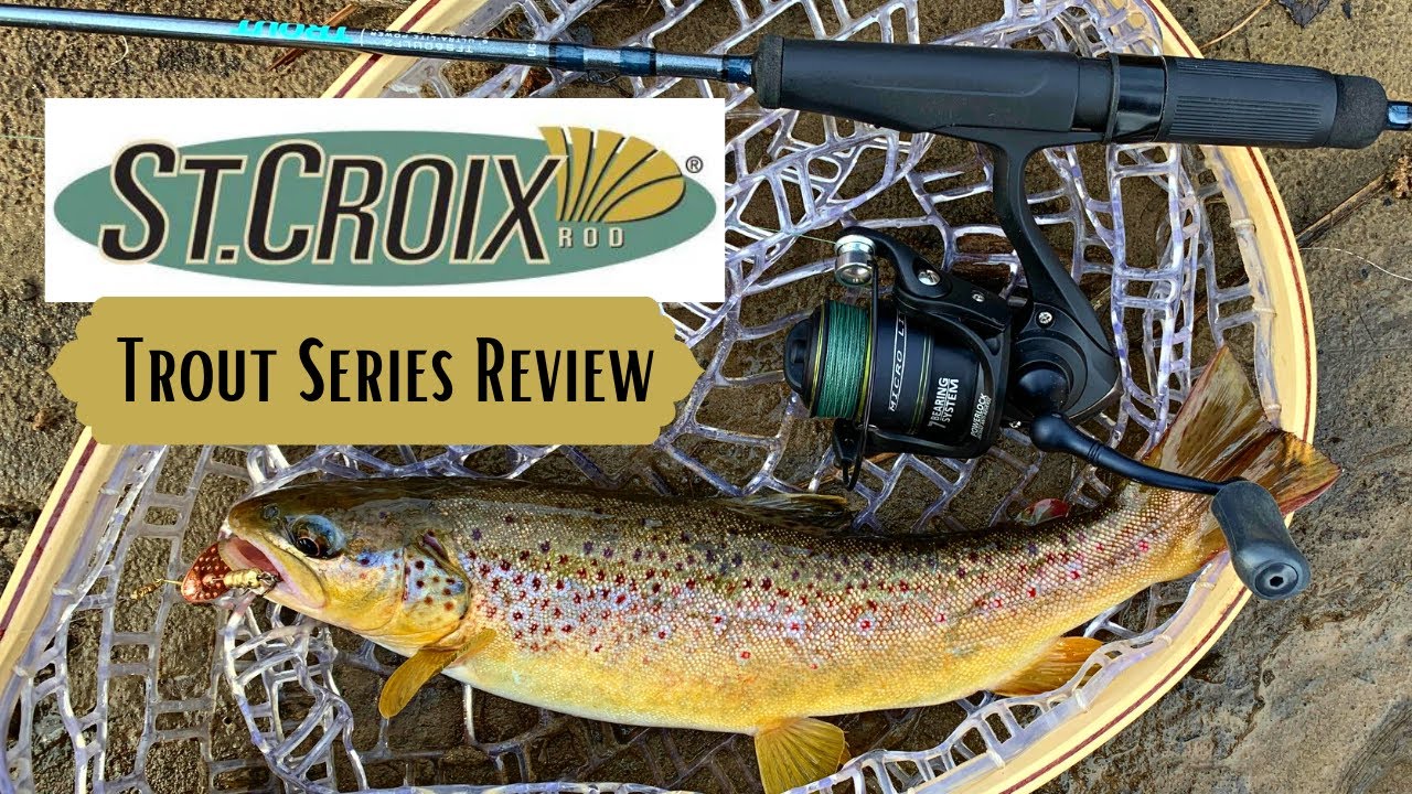 St. Croix Trout Series Rod  Review and Fishing 
