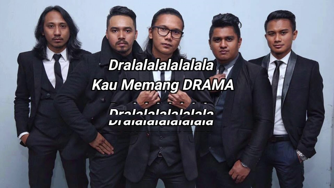 Drama - Drama Band (lirik) - YouTube