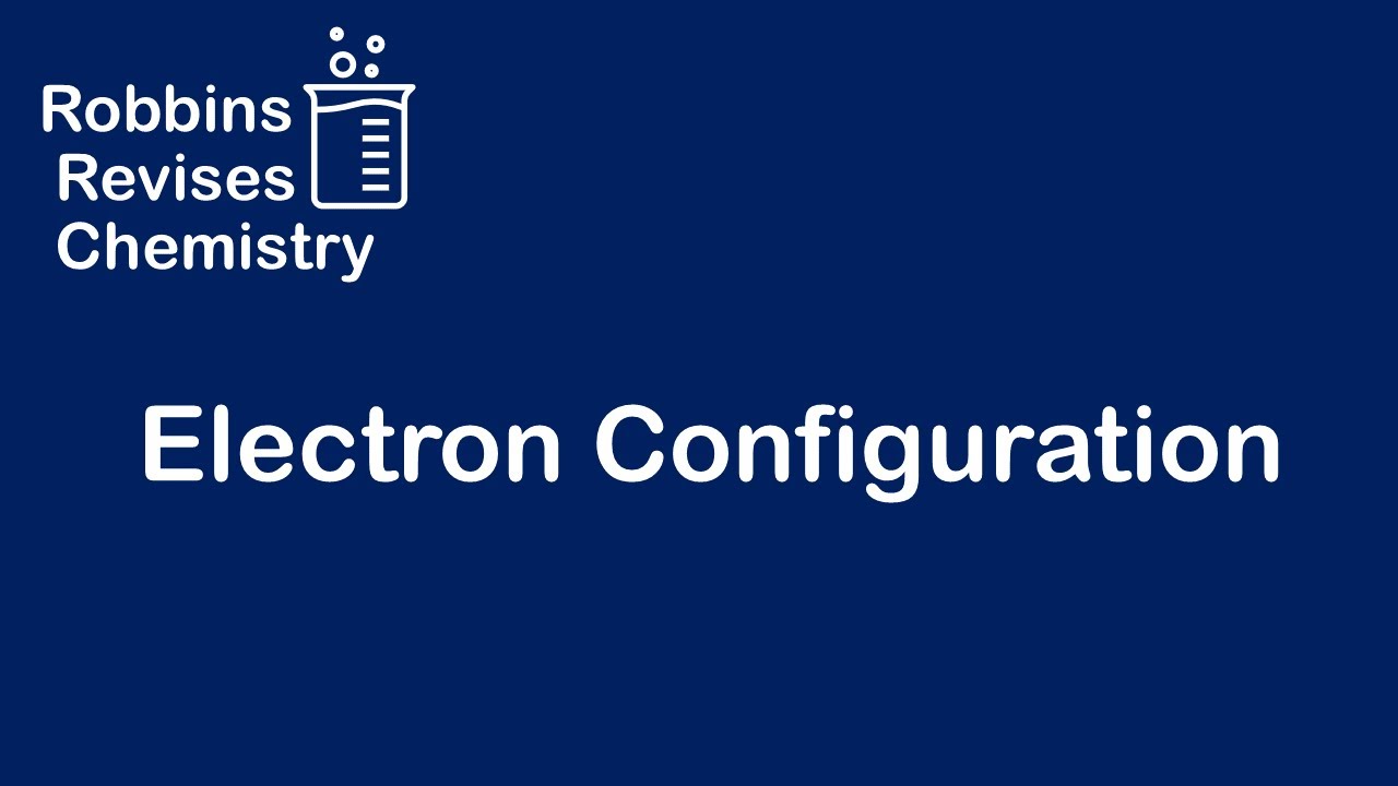 A-level chemistry revision : Electron Configuration - YouTube