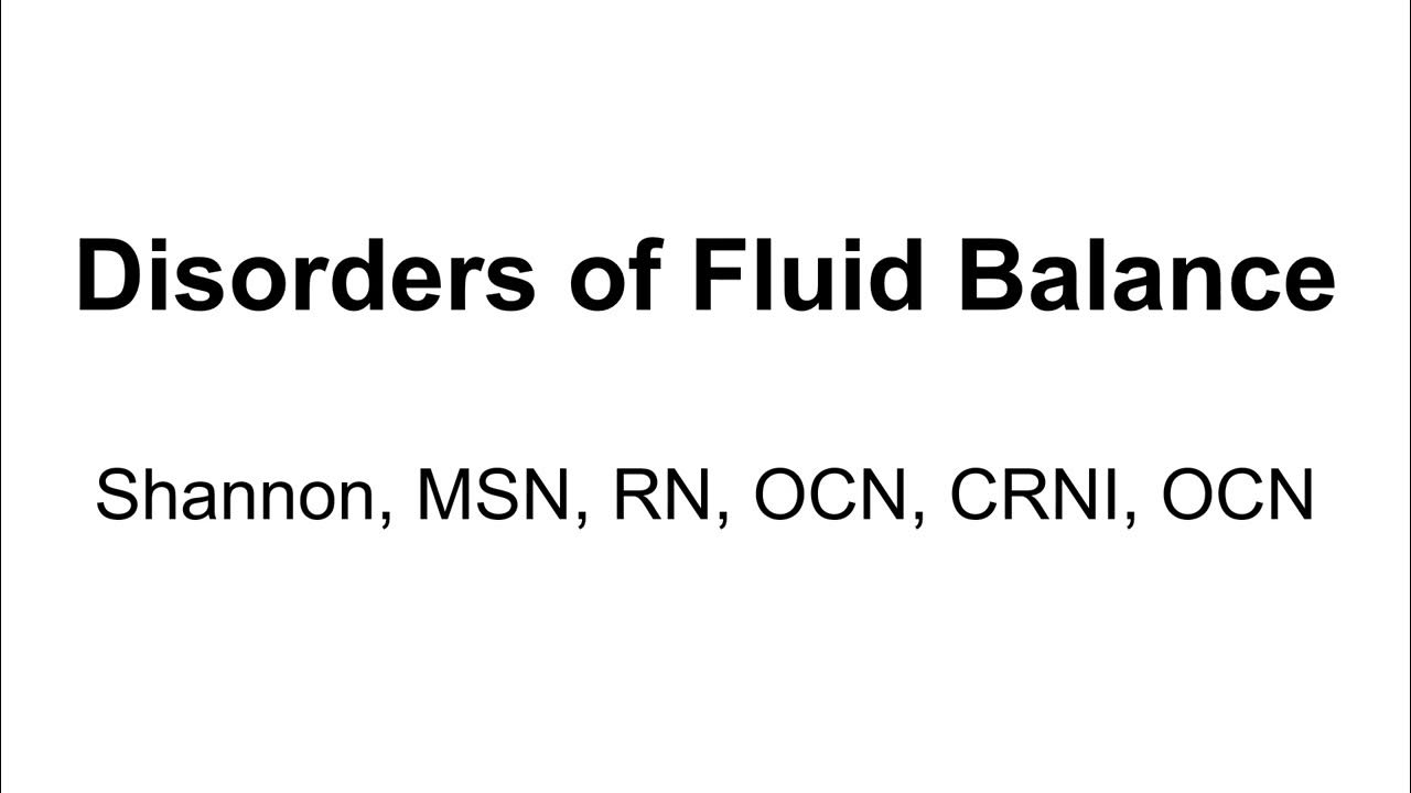 Disorders of Fluid Balance YouTube