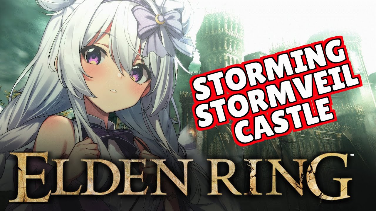 Elden Ring - Storming Stormveil Castle! 【HIGHLIGHTS - PT 4】