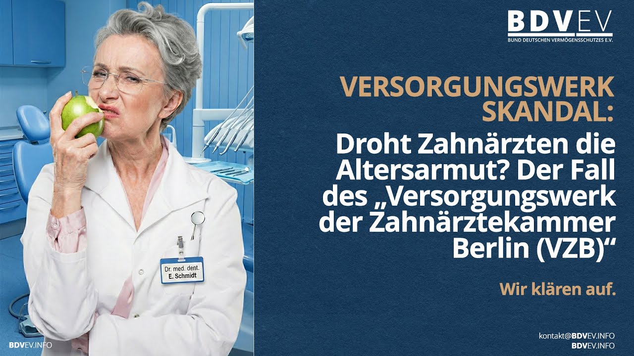 Droht Zahnärzten die Altersarmut? Der Fall des Versorgungswerk der Zahnärztekammer Berlin (VZB)
