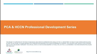 2020-2021 PCA & HCCN Workforce Professional Development Series - Session 6