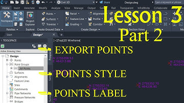 Autodesk Civil 3D | EXPORT POINTS | POINTS STYLE| POINTS STYLE| POINTS LABEL |Learning|Lesson3|Part2