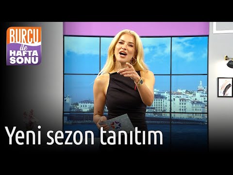 Burcu ile Hafta