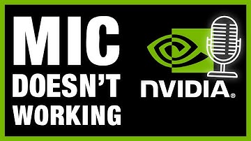 How To Solve NVIDIA App Mic Not Working Issue 2025 Guide