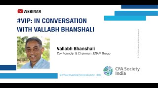 In Conversation With Vallabh Bhanshali | Mod: Navneet Munot, CFA