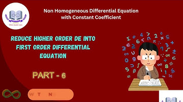Part  6: Matrix Form of Homogeneous & Non-Homogeneous Differential Equations | Step-by-Step Guide