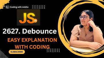 #day18 | 2627. Debounce | 30 Days of Javascript | Leetcode-2627 | setTimeout() | clearTimeout()