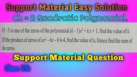 Class 10th chapter 2 maths support material Question no 21 and 22.