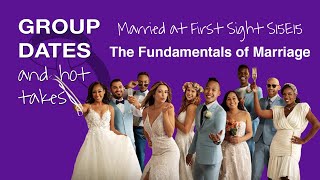 Married at First Sight Season 15 Episode 15 | The Fundamentals of Marriage