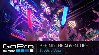 GoPro BTS: Streets of Japan