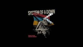 System Of A Down - Protect the Land | LYRICS