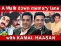 A walk down memory lane with kamal haasan  full episode  jaya tv