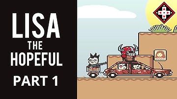 LISA: The Hopeful Gameplay (Fangame) (Part 1) - I LOVE PAIN! (not really.....)