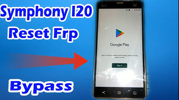 Symphony i20 Reset Frp Byapss, Working video i20 Symphony Bypass Google Account, Bypass Symphony i20