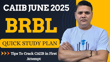 CAIIB Dec 2025 | BRBL Syllabus & Strategy Plan For Crack CAIIB in First Attempt | CAIIB WITH ASHOK