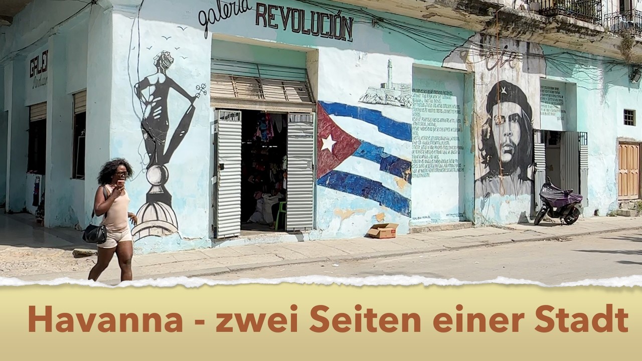 Havanna in der Krise - die zwei Gesichter einer Stadt