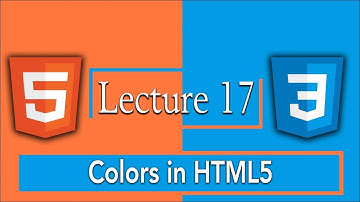 17- Colors in HTML5 - Hexadecimal Code | RGB | CMYK | Color Name |  HTML5 and CSS3 Complete Course