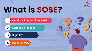 What is SOSE | Schools of Specialized Excellence | SOSE Admission Process 2022 | List of Schools
