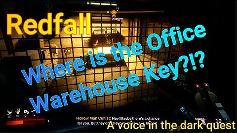 Redfall | Warehouse Office Key Location