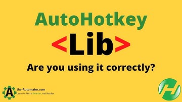 🔥💻 AHK users: Are you using ❰LIB❱ properly? Find out now! 🤔