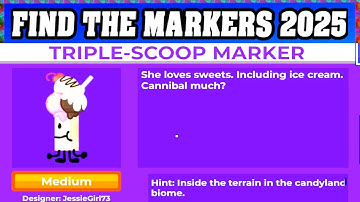 How To Find TRIPLE-SCOOP MARKER in ROBLOX FIND THE MARKERS🖌️ [UPDATE 2025] [walkthrough]