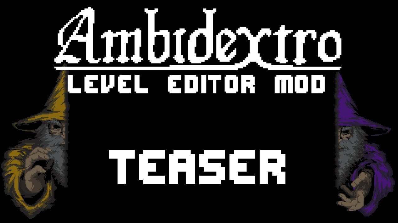 Ambidextro Level Editor Mod Teaser - YouTube