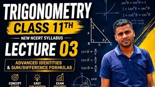 Trigonometry class 11th Lecture 03