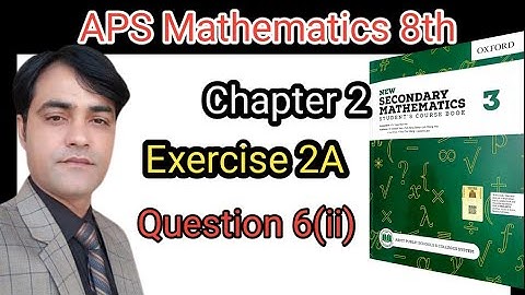 Exercise 2A, Q 6 (ii) I APS Math 8th I New Secondary Mathematics Book 3 I Geometrical Transformation
