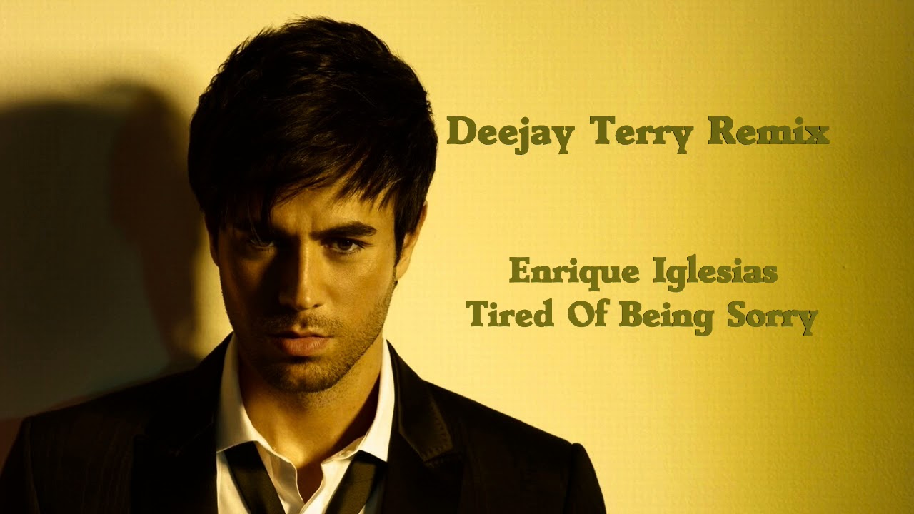 Being sorry enrique iglesias