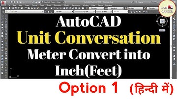 Units Conversation Meter convert into Inch or Feet || how to convert mm drawing into feet in autocad
