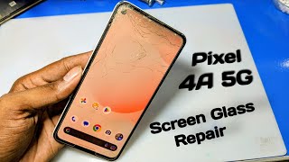 How To Google Pixel 4A 5G Glass Replacement