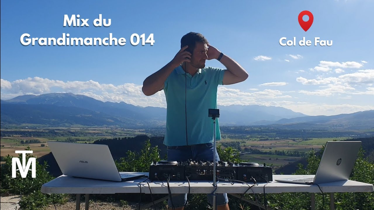 Mix du Grandimanche 014 | Col de Fau