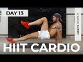 30 MIN INTENSE HIIT CARDIO WORKOUT | NO REPEAT | NO EQUIPMENT | 6 WEEK SHRED - DAY 13
