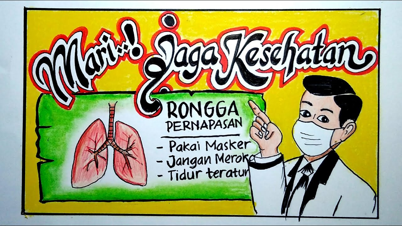Cara menggambar Poster tema  memelihara organ pernapasan 